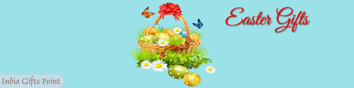Easter Gifts - Send Easter Gifts Online to India